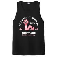 You're Worm With A Mustache James Tom Ariana Reality Funny PosiCharge Competitor Tank