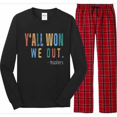 YAll Won We Out Teacher  Last Day Of School Long Sleeve Pajama Set