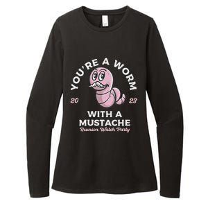 You're Worm With A Mustache James Tom Ariana Reality Womens CVC Long Sleeve Shirt