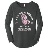 You're Worm With A Mustache James Tom Ariana Reality Women's Perfect Tri Tunic Long Sleeve Shirt