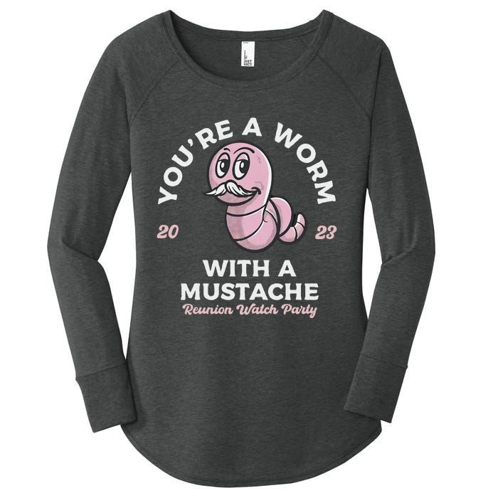 You're Worm With A Mustache James Tom Ariana Reality Women's Perfect Tri Tunic Long Sleeve Shirt