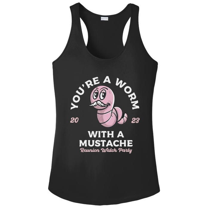 You're Worm With A Mustache James Tom Ariana Reality Ladies PosiCharge Competitor Racerback Tank