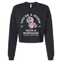 You're Worm With A Mustache James Tom Ariana Reality Cropped Pullover Crew