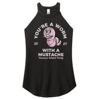 You're Worm With A Mustache James Tom Ariana Reality Women's Perfect Tri Rocker Tank