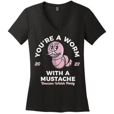 You're Worm With A Mustache James Tom Ariana Reality Women's V-Neck T-Shirt