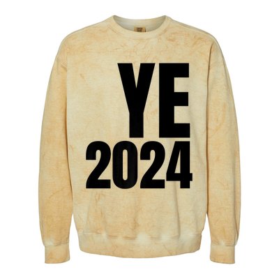 YE2024 Ye 2024 President Election Vote Colorblast Crewneck Sweatshirt