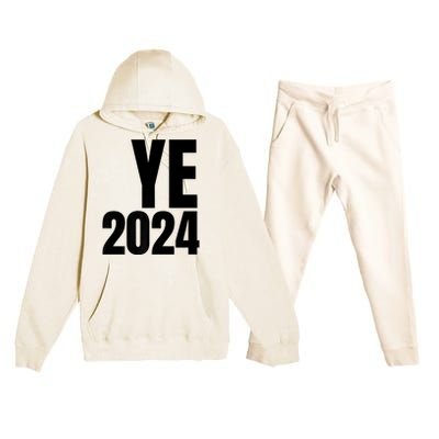 YE2024 Ye 2024 President Election Vote Premium Hooded Sweatsuit Set