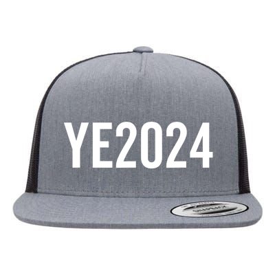 YE2024 Ye 2024 President Election Vote Flat Bill Trucker Hat