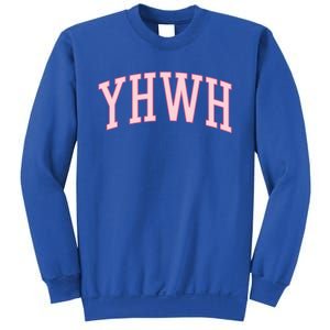 Yhwh Yahweh Christian N Preppy Aesthetic Funny Gift Sweatshirt