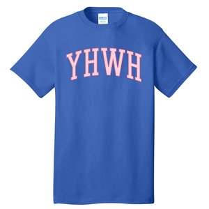 Yhwh Yahweh Christian N Preppy Aesthetic Funny Gift Tall T-Shirt