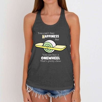 You You Cant Buy Happiness But You Can Buy A Onewheel Thats Pretty Close Women's Knotted Racerback Tank