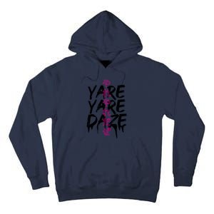 Yare Yare Daze Tall Hoodie