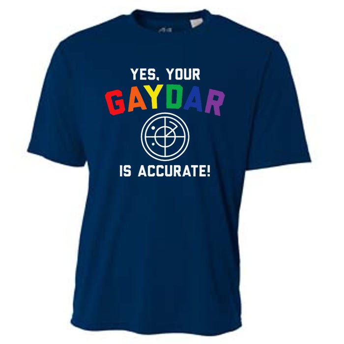 Yes Your Gaydar Is Accurate Funny Lgbt Cooling Performance Crew T-Shirt