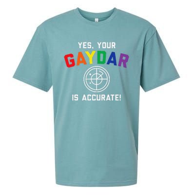 Yes Your Gaydar Is Accurate Funny Lgbt Sueded Cloud Jersey T-Shirt