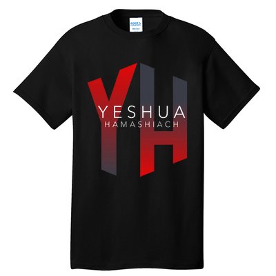 Yh Yeshua Hamashiach Tall T-Shirt