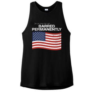 Yes You Heard That Right Barred Permanently Ladies PosiCharge Tri-Blend Wicking Tank