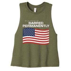 Yes You Heard That Right Barred Permanently Women's Racerback Cropped Tank