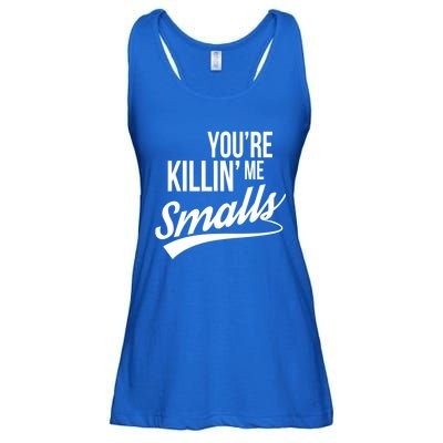 Your YouRe Killing Me Smalls Funny Couple Gift Ladies Essential Flowy Tank