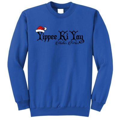 Yippee Yay Mother Fker Censored Funny Christmas Movie Gift Tall Sweatshirt