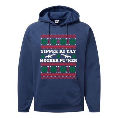 Yippee Yay Mother Fuker Funny Christmas Movie Design Great Gift Performance Fleece Hoodie