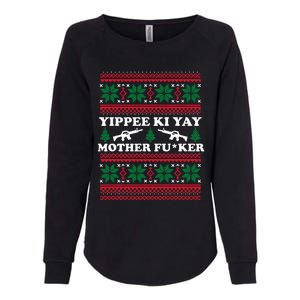 Yippee Yay Mother Fuker funny Christmas Movie Design Womens California Wash Sweatshirt