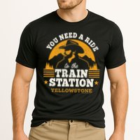 Yellowstone You Need A Ride To The Train Station Performance Shirt