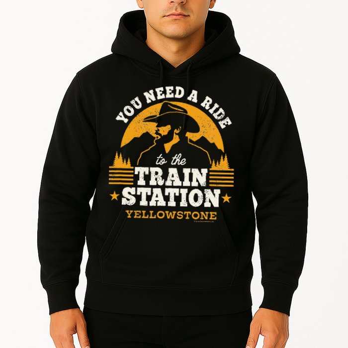 Yellowstone You Need A Ride To The Train Station Hoodie