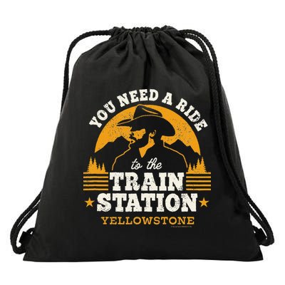 Yellowstone You Need A Ride To The Train Station Drawstring Bag