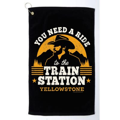 Yellowstone You Need A Ride To The Train Station Golf Towel