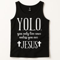 Yolo You Only Live Once Unless You Accept Jesus Quote Tank Top