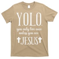 Yolo You Only Live Once Unless You Accept Jesus Quote T-Shirt