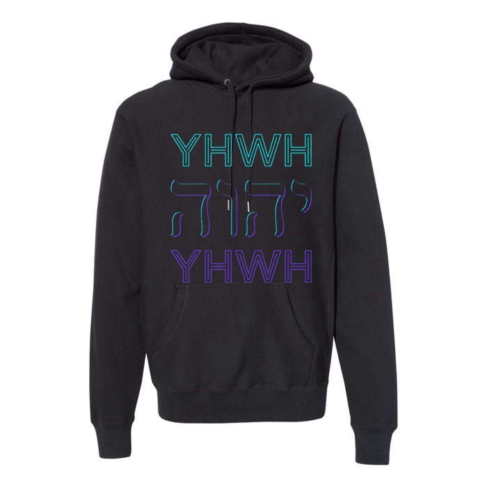 YHWH Yahweh Tetragrammaton Hebrew Name of God JHWH JW Retro Premium Hoodie