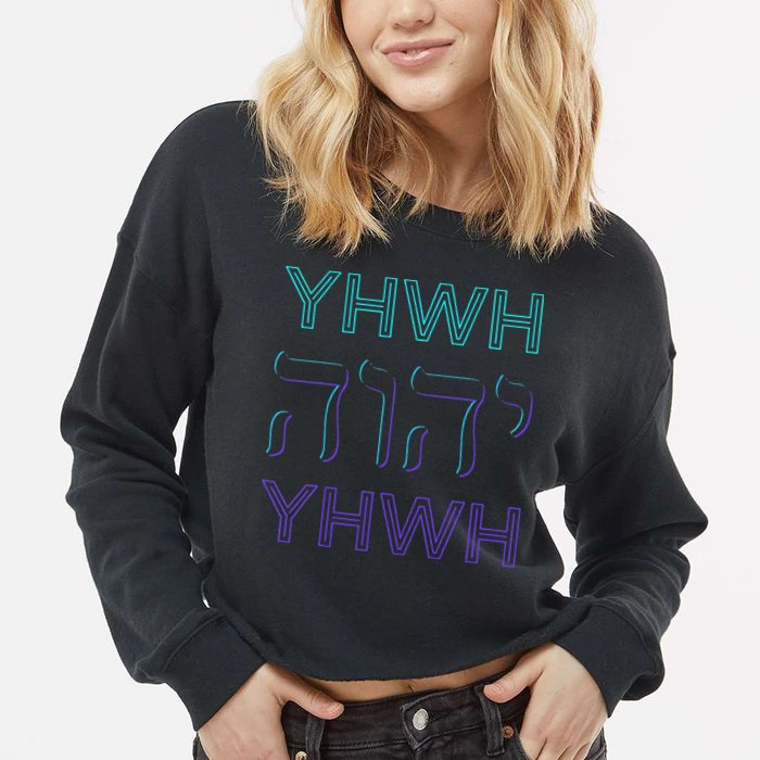 YHWH Yahweh Tetragrammaton Hebrew Name of God JHWH JW Retro Cropped Pullover Crew