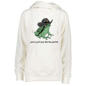 Youve Yeed Your Last Haw Cowboy Frog Meme Wild West Womens Funnel Neck Pullover Hood