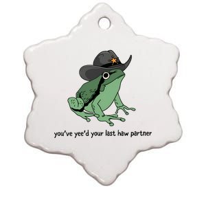 Youve Yeed Your Last Haw Cowboy Frog Meme Wild West Ceramic Star Ornament