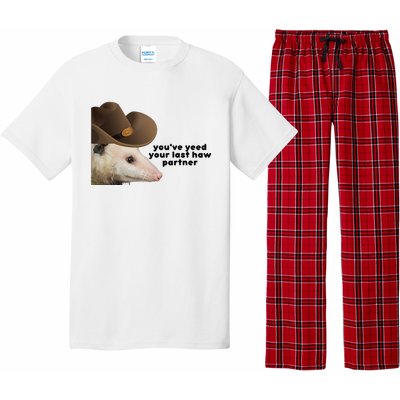 YouVe Yeed Your Last Haw Partner Possum Meme Pajama Set