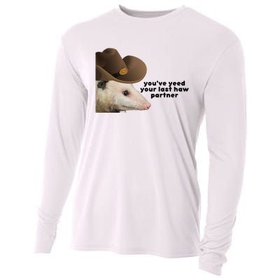 YouVe Yeed Your Last Haw Partner Possum Meme Cooling Performance Long Sleeve Crew