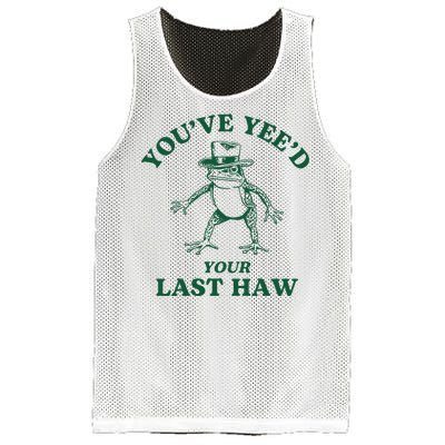 YouVe YeeD Your Last Haw Cowboy Frog Mesh Reversible Basketball Jersey Tank