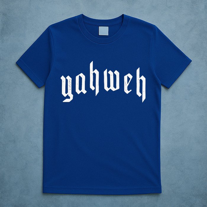 Yahweh YHWH Yeshua Jesus Christian Jewish God Manifestation T-Shirt
