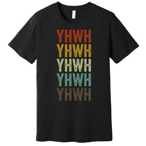 Yhwh Yhwh Yahweh Hebrew Premium T-Shirt