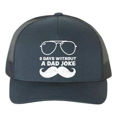 (Zero): 0 Days Without A Dad Joke Fathers Day Gift Yupoong Adult 5-Panel Trucker Hat