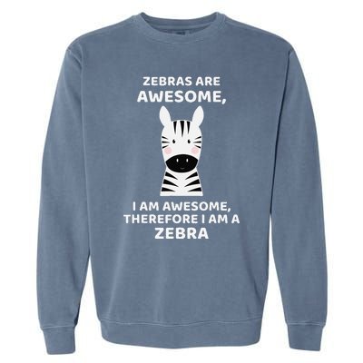 Zebras Are Awesome Zebra Garment-Dyed Sweatshirt