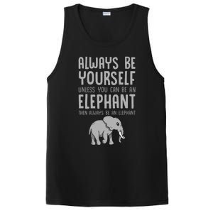 Zoo Animal Always Be An Elephant PosiCharge Competitor Tank