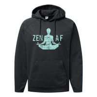 Zen Af Cute Yoga Clothes Funny Gifts For Women Performance Fleece Hoodie