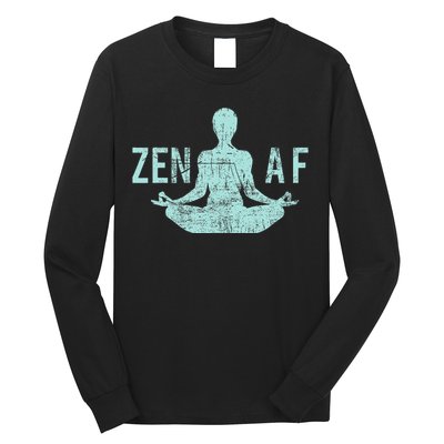 Zen Af Cute Yoga Clothes Funny Gifts For Women Long Sleeve Shirt