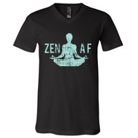 Zen Af Cute Yoga Clothes Funny Gifts For Women V-Neck T-Shirt