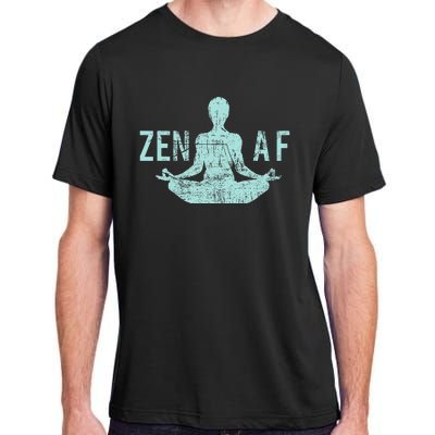 Zen Af Cute Yoga Clothes Funny Gifts For Women Adult ChromaSoft Performance T-Shirt