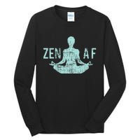 Zen Af Cute Yoga Clothes Funny Gifts For Women Tall Long Sleeve T-Shirt