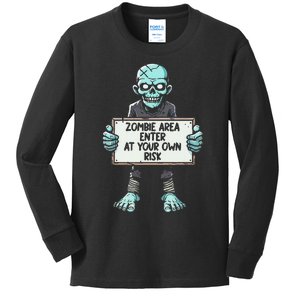 Zombie Area Enter At Your Own Risk Kids Long Sleeve Shirt