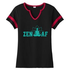 Zen AF Funny Buddhism Meditation Buddha Gift Yoga Ladies Halftime Notch Neck Tee